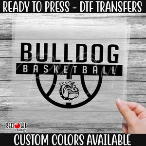 Ready To Press, Bulldog, Basketball, Bulldogs DTF, Custom DTF Transfer, Heat Transfer, DTF, Bulldogs Transfer, Direct To Film