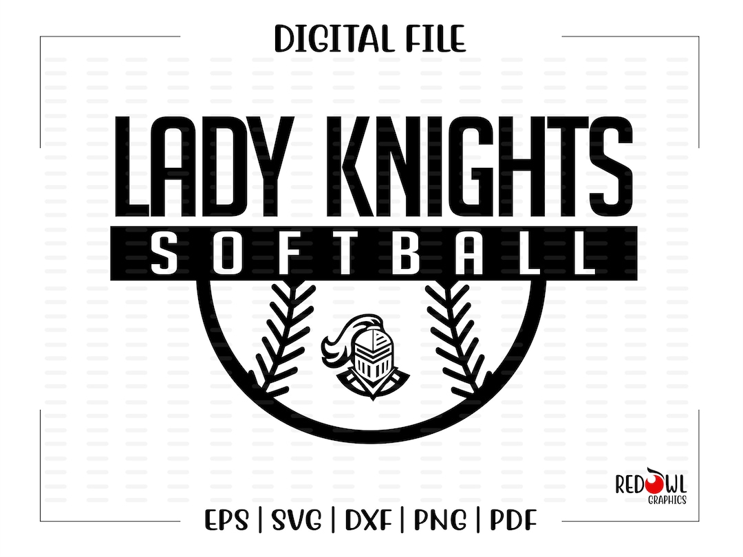 Softball Svg, Lady Knights Softball Svg, Lady, Knight, Knights