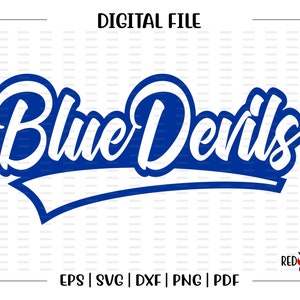 Blue Devil svg, Devils svg, Blue Devil, Blue Devils, Devil, svg, dxf, eps, png, pdf, sublimation, cut file, htv, vector, digital