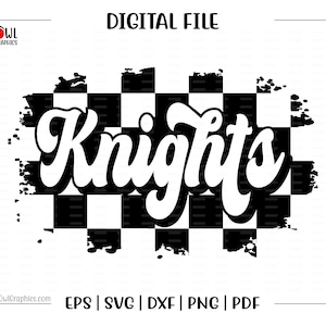 Knight svg, Knights  svg, Knight, Knights, Retro Knights, Checker, Team, Mascot, School, svg, dxf, eps, png, pdf, sublimation, cut file, htv