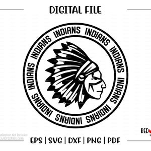 Indian svg, Indians svg, Indian, Indians, clipart, Mascot, School, svg, dxf, eps, png, pdf, sublimation, cut file, htv, vector, digital