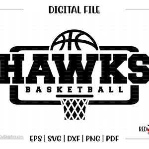 Basketball svg, Hawk Basketball, Hawk, Hawks, Basketball, svg, dxf, eps, png, pdf, sublimation, cut file, htv, vector, digital