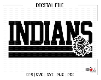 Indian svg, Indians svg, Indian, Indians, clipart, Mascot, School, svg, dxf, eps, png, pdf, sublimation, cut file, htv, clipart, digital