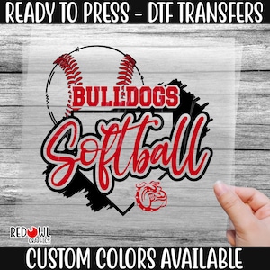 Ready To Press, Bulldogs, Softball, Bulldogs DTF, Softball, Custom DTF Transfer, Heat Transfer,DTF, Bulldogs Transfer, Direct To Film
