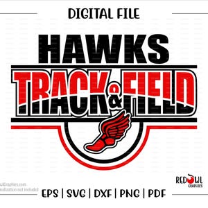 Track svg, Hawks Track svg, Hawk, Hawks, Track png, svg, dxf, eps, png, pdf, sublimation, cut file, htv, vector, digital,Mom,Dad,Coach