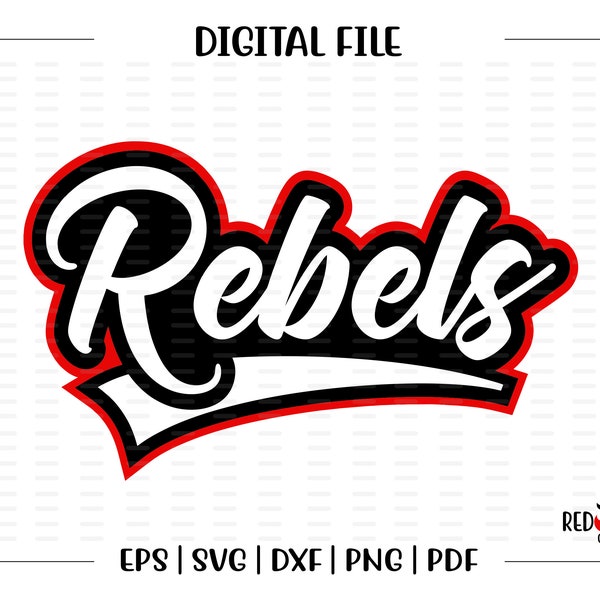 Rebel svg, Rebels svg, Rebel, Rebels, clipart, Team, Mascot, School, svg, dxf, eps, png, pdf, sublimation, cut file, htv