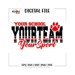 Custom, Personalized, School, Team, Mascot, svg, dxf, eps, png, pdf, sublimation