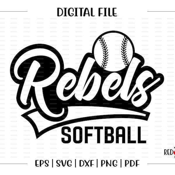 Softball svg, Rebel Softball svg, Rebel, Rebels, Softball, svg, dxf, eps, png, pdf, sublimation, cut file, htv, vector, digital, clipart