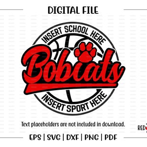 Basketball svg, Bobcat svg, Bobcat, Basketball, svg, dxf, eps, png, pdf, sublimation, cut file, htv, vector, digital, design,Mom,Dad,Coach