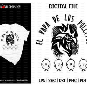 El Papa De Los Pollitos, Papa, Pollitos, Regalo del Día del Padre, Gallo, Pollitos, sublimación, svg, dxf, png, pdf, eps, Papá, Abuelo, clipart