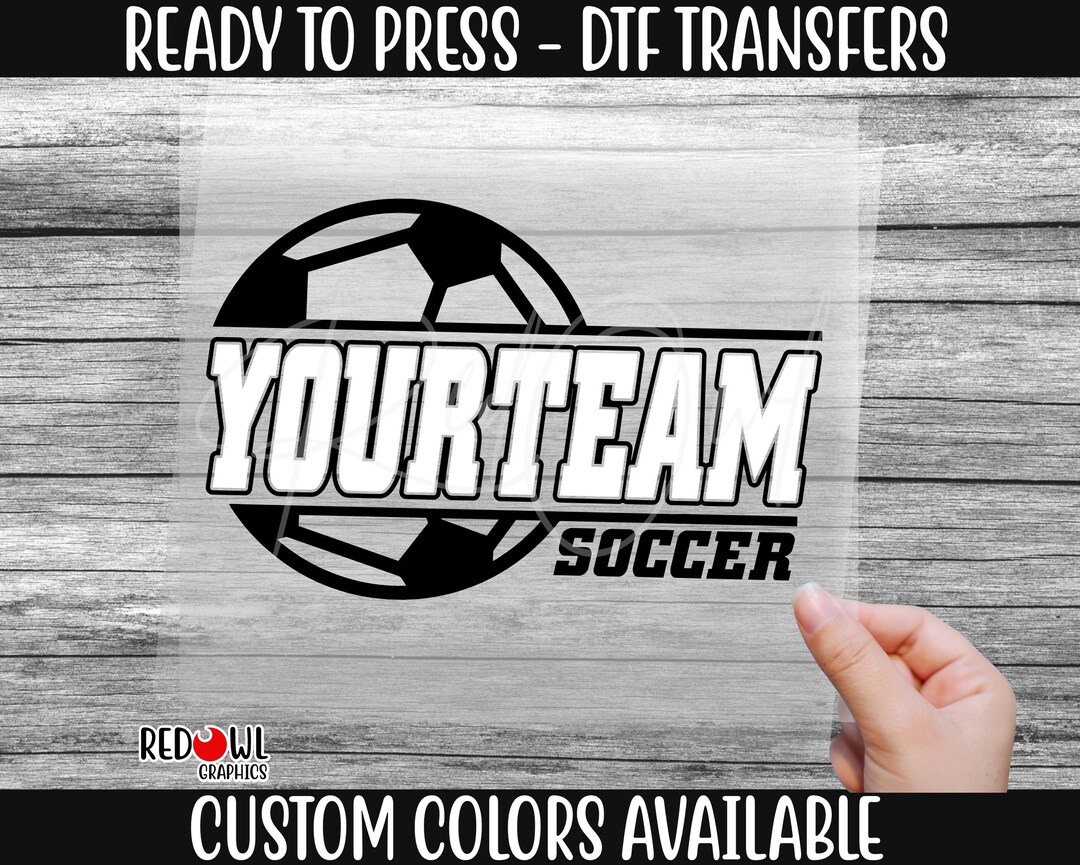 Ready to Press, Soccer Transfer, Custom DTF Transfer, Heat Transfer ...