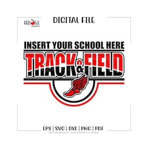 Track svg, Track and Field svg, Track png, School, Mascot, Track, svg, dxf, eps, png, pdf, sublimation, cut file, htv, vector, digital