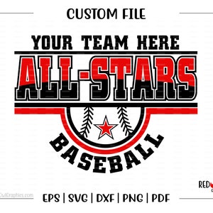 Custom, Personalized, Baseball svg, All Star svg, Baseball, All Star, All-Stars, Mascot, svg, dxf, eps, png, pdf, sublimation