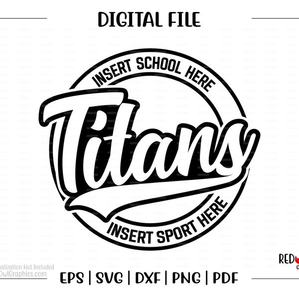 Titan svg, Titans svg, Titan, Titans, Mascot, School, svg, dxf, eps, png, pdf, sublimation, cut file, htv, vector, digital, clipart, design