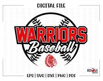 Baseball svg, Warrior Baseball svg, Warrior, Warriors, Baseball, svg, dxf, eps, png, pdf, sublimation, cut file, htv, vector, digital