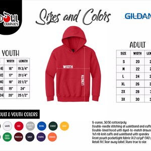 May include: A red Gildan hoodie with size and color charts for youth and adult sizes. The hoodie features a double-lined hood, front pouch pocket, and rib knit cuffs. The image also displays a color palette of available colors.