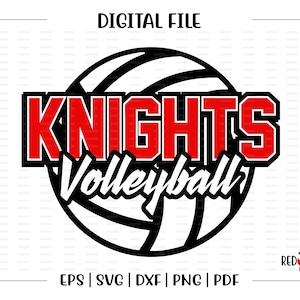 Volleyball svg, Knight Volleyball svg, Knights, Knight, Volleyball, svg, dxf, eps, png, pdf, sublimation, cut file, htv, clipart, digital
