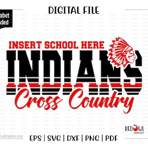 May include: Red and black graphic design with the text "INSERT SCHOOL HERE INDIANS Cross Country". The graphic includes a red and black striped pattern and a red Native American headdress.