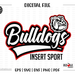 Bulldog svg, Bulldogs svg, Bulldog Mascot, Bulldogs, svg, dxf, eps, png, pdf, sublimation, cut file, htv, vector, digital