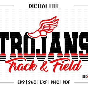 Track svg, Trojan Track svg, Trojan, Trojans, Track, Field, Trojans Track, svg, dxf, eps, png, pdf, sublimation, cut file, htv
