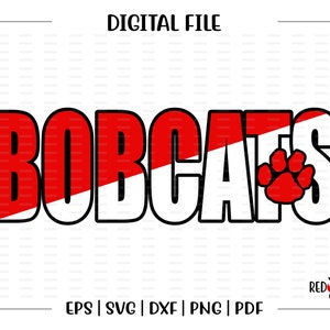 Bobcat svg, Bobcats svg, Bobcat, Bobcats, Paw, Mascot, htv, svg, dxf, eps, png, pdf,sublimation, cut file, htv, vector, digital