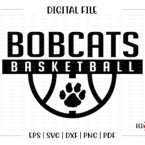 Basketball svg, Bobcat Basketball svg, Bobcat, Bobcats, Basketball, svg, dxf, eps, png, pdf, sublimation, cut file, htv, clipart, design,htv