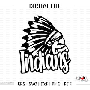 Indian svg, Indians svg, Indian, Indians, clipart, Mascot, School, svg, dxf, eps, png, pdf, sublimation, cut file, htv, clipart, digital