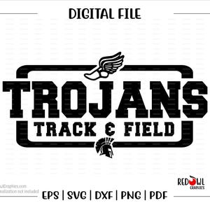 Track svg, Trojan Track svg, Trojan, Trojans, Track, Field, Trojans Track, svg, dxf, eps, png, pdf, sublimation, cut file, htv