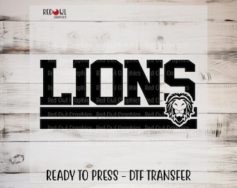 Lions Mascot DTF Transfer, School, Coach, Mom, Dad, Teacher, Heat Transfer