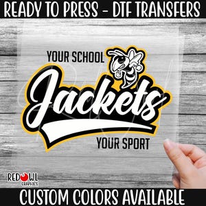 May include: A ready-to-press iron-on transfer design featuring a black and white mascot of a wasp or hornet with the text "YOUR SCHOOL Jackets YOUR SPORT".
