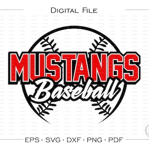 Mustang Baseball svg, Baseball svg, Mustang, Mustangs, Baseball, vector, Team, Mascot, svg, dxf, eps, png, pdf, sublimation, cut file, htv