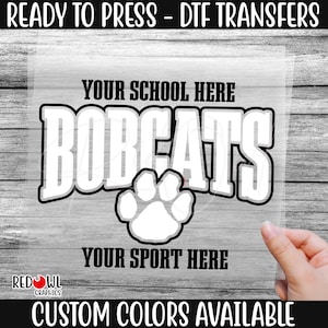 Ready To Press, Bobcats, Bobcat DTF, Custom DTF Transfer, Heat Transfer,DTF, Bobcats Transfer, Direct To Film
