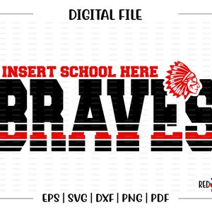Braves svg, Braves, Brave svg, Brave, clipart, Mascot, School, svg, dxf, eps, png, pdf, sublimation, cut file, htv, vector, digital