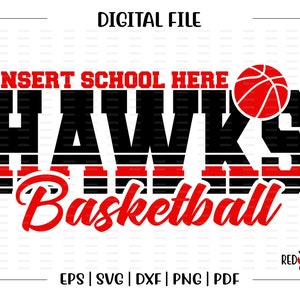 Basketball svg, Hawk Basketball, Hawk, Hawks, Basketball, svg, dxf, eps, png, pdf, sublimation, cut file, htv, vector, digital