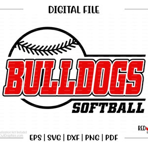 Softball svg, Bulldogge Softball svg, Bulldogge, Bulldoggen, Softball, Bulldogge Softball, svg, dxf, eps, png, pdf, sublimation, cut Datei, htv