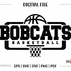 Basketball svg, Bobcat Basketball svg, Bobcat, Bobcats, Basketball, svg, dxf, eps, png, pdf, sublimation, cut file, htv, mom,dad,coach