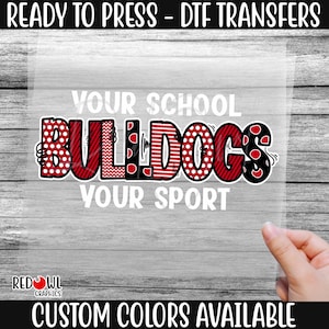 Ready To Press, Bulldog, Bulldogs DTF, Custom DTF Transfer, Heat Transfer, DTF, Bulldogs Transfer, Direct To Film