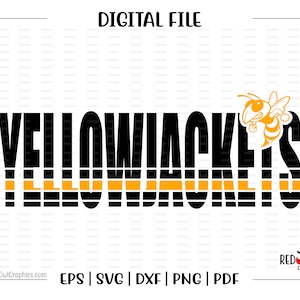 May include: Black and yellow digital file design with the text "YELLOW JACKETS" and a cartoon yellow jacket with black stripes.