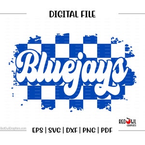 Peut inclure: Un design de fichier numérique avec le mot "Bluejays" dans une police rétro, sur un fond à carreaux bleu et blanc. Le design comprend le texte "DIGITAL FILE" en haut et les options de type de fichier en bas.