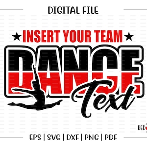 Custom, Personalized, Dance svg, Dance, Mom, Grandma, Sister, Dad, svg, dxf, eps, png, pdf, sublimation