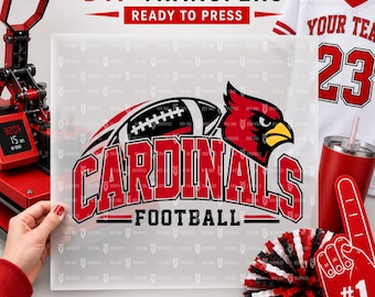 Cardinals Football DTF Transfer, Team Mascot, Ready to Press, School, Mom, Dad, Heat Transfer