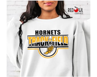 Track shirt, Track and Field, Hornet Shirt, Hornet Track, T-Shirt, Sweatshirt, Hoodie, Hooded,Crewneck, Sweatshirt, Mom, Dad, Coach