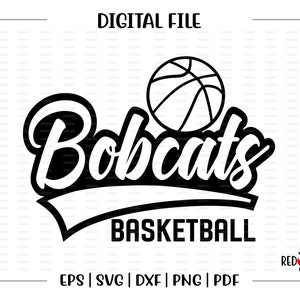 Basketball svg, Bobcat Basketball svg, Bobcat, Bobcats, Basketball, svg, dxf, eps, png, pdf, sublimation, cut file, htv, vector, digital