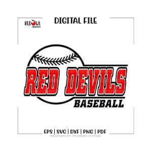 Red Devils Baseball svg, Red Devil, Team Mascot, Coach, Mom, Dad, svg, dxf, eps, png, pdf, sublimation, cut file, htv