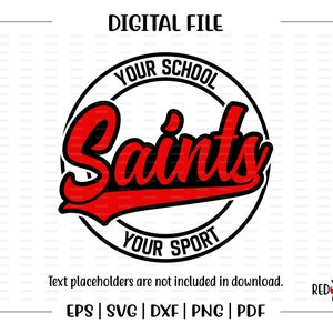 Saints svg, Saints png, Saints, Saint, clipart, design, Mascot, School, svg, dxf, eps, png, pdf, sublimation, cut file, htv, design, dtf,dtg