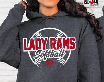 Rams Softball Shirt, Rams Shirt, Lady Rams, Softball Shirt, Softball, T-Shirt, Sweatshirt, Hoodie, Softball, Sweatshirt, Mom,Dad, Coach
