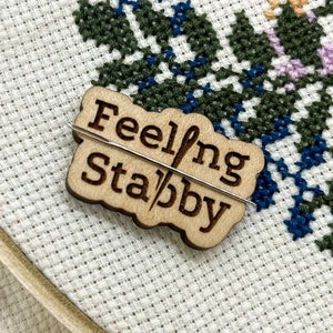 Feeling Stabby Needle Minder, Snarky Magnetic Embroidery Accessory