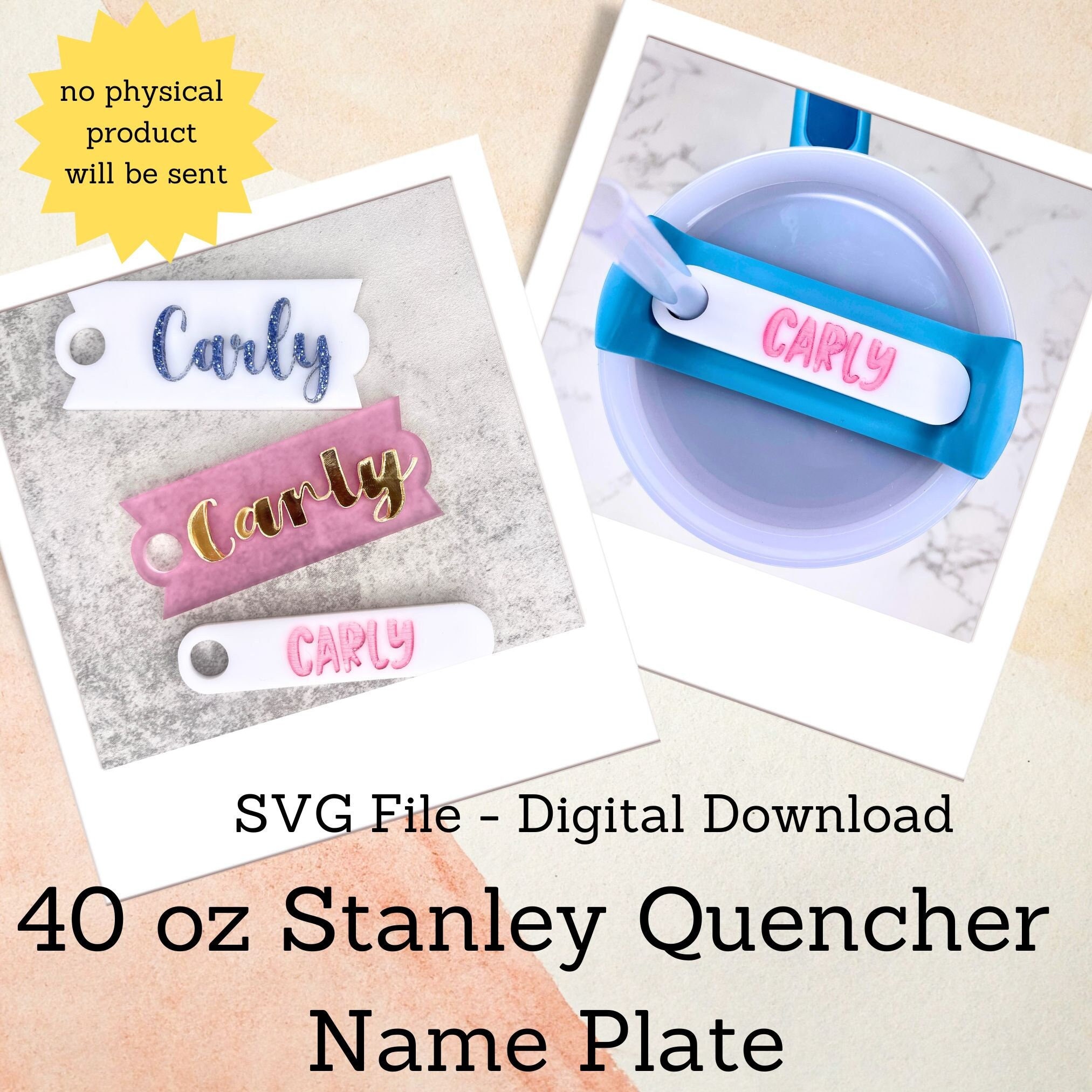 40 Oz Stanley Quencher H2.0 Tumbler Name Plate, DIGITAL DOWNLOAD SVG Cut  File. Tag for Stanley Lid, Cup Accessories, Original Designer 
