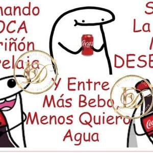 Może przedstawiać: Humorystyczna ilustracja przedstawiająca postać z kreskówki z tekstem "Tomando COCA Mi riñón se relaja Y Entre Más Beba Menos Quiero Agua" i "Si no La bebo Me DESESPERO".