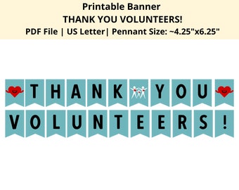 Thank You Volunteers Banner | Printable Volunteer Appreciation Banner | National Volunteer's Week Banner | Printable Pennants Bunting